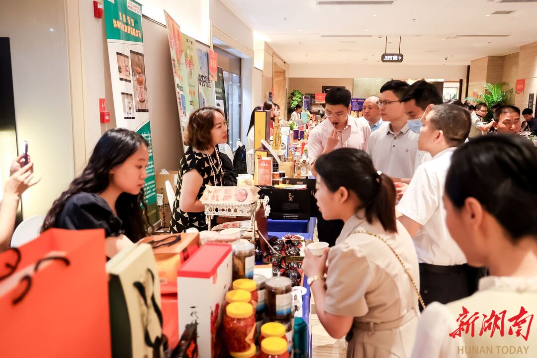 湖南好物 等你来选 2024湘品进京系列活动启动