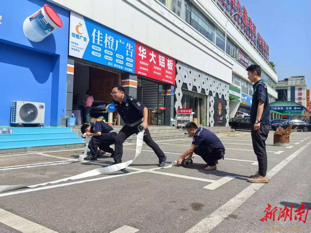 长沙三湘南湖大市场建材城：开展消防实战演练，筑牢春季安全防线