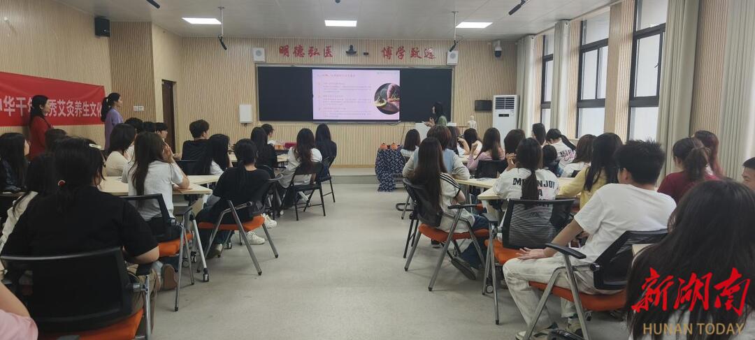 艾灸圈粉益阳医专学生,激发他们对中医药文化的热爱，培养传承意识