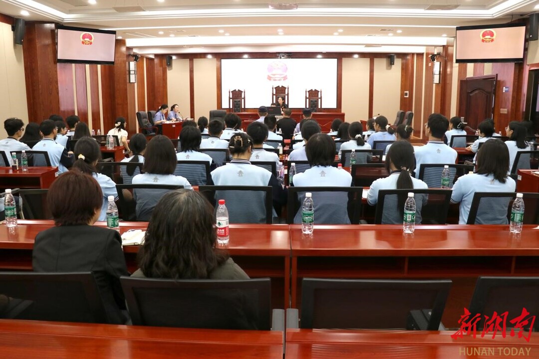 听庭审、学禁毒！ 岳阳市第一中学师生沉浸式get新知识