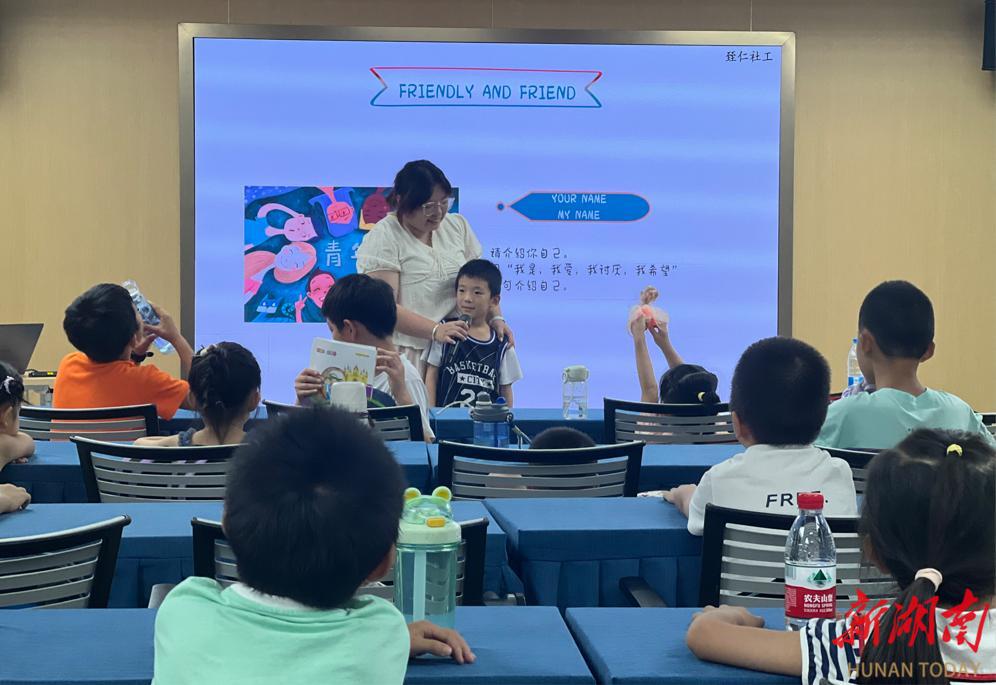 长沙东华社区：“湘伴成长”暑期爱心成长营欢乐启航