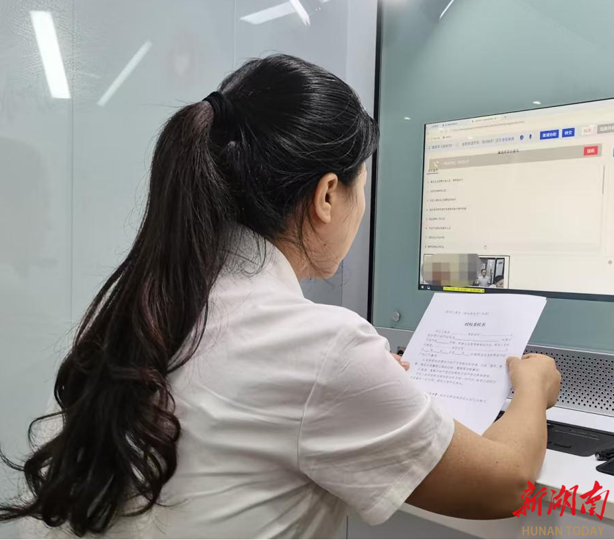 千里之外“刷臉即辦”，沅江“遠程導辦”讓異地辦事更省心