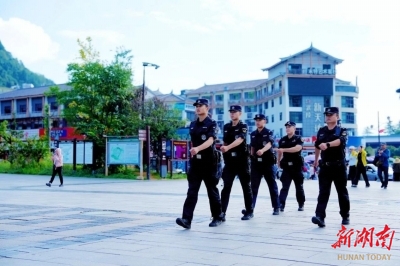 你尽情看风景 我全力护平安 张家界公安圆满完成国庆中秋双节安保任务