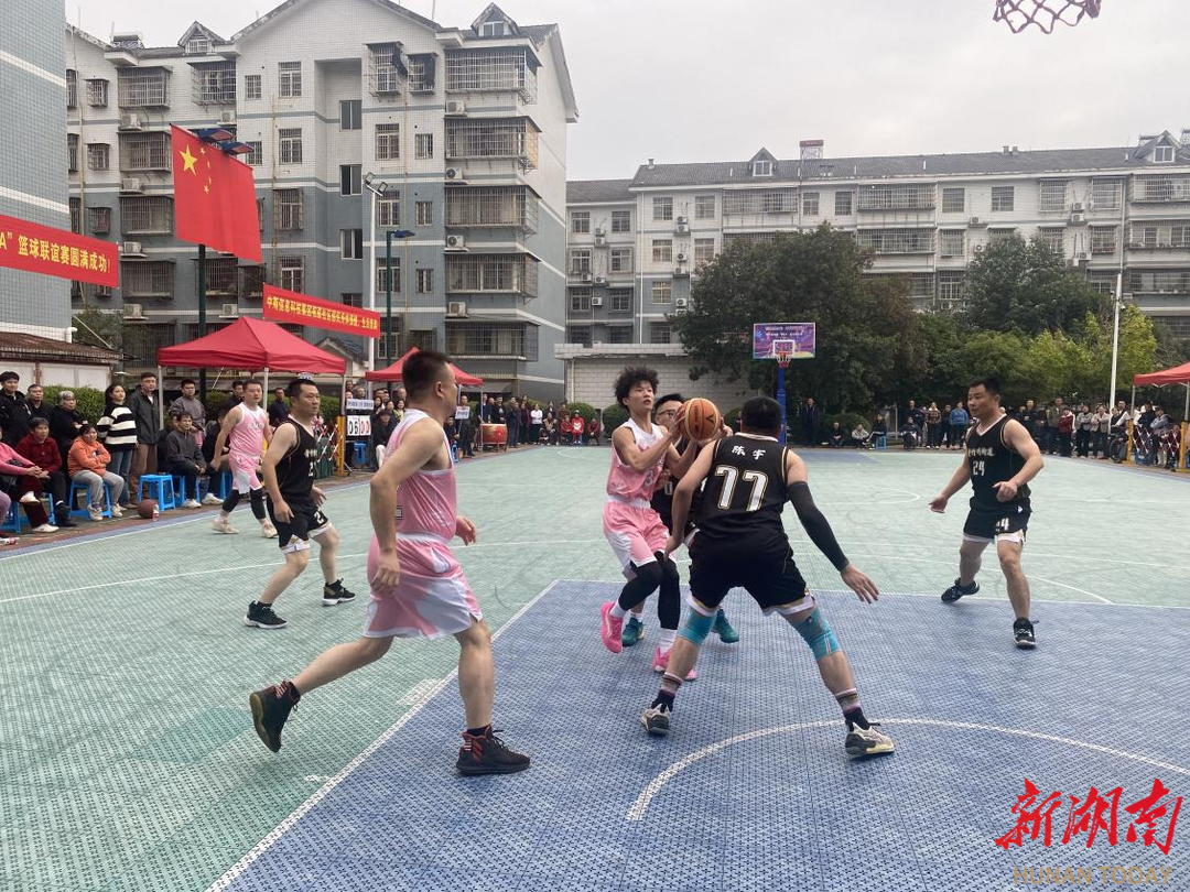 长沙青竹湖街道：“村BA”篮球联谊赛以球为媒聚合力，绘就基层治理新图景