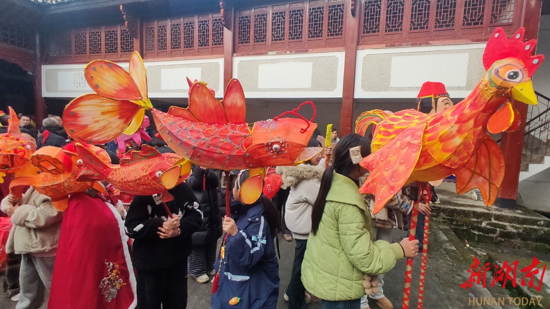 溆浦：千年花灯映乡愁 点亮新春民俗宴