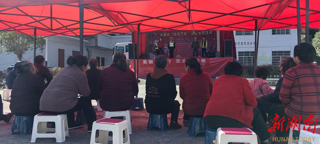 炎陵县水口镇：文化惠民暖人心 送戏下乡润乡风