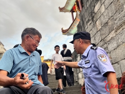 古城人流爆增 安全如何“接住” 武冈公安“古城警务”强治理安民心