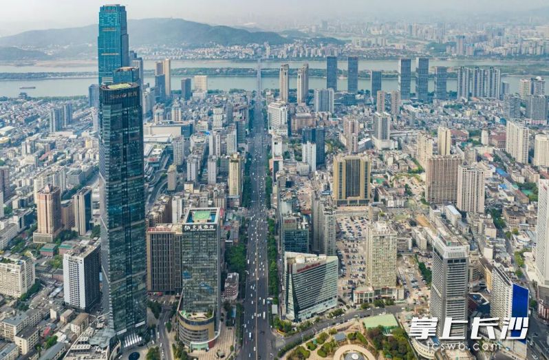 湖南前三高楼都在这！芙蓉区奋力建设高端楼宇经济典范