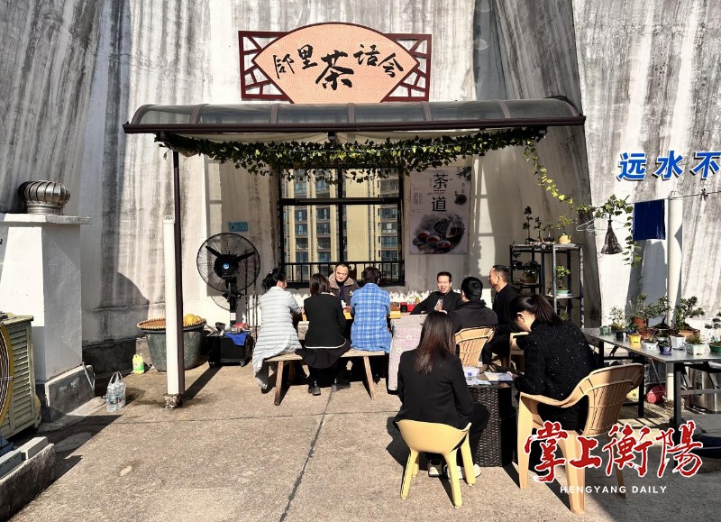 蒸湘区创新推行“五邻”工作法，把治理功夫落到街巷一线