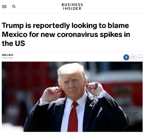 北美观察丨特朗普企图把疫情反弹“甩锅”墨西哥 美国把墨西哥当成“替罪羊”熟门熟路